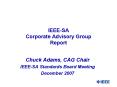IEEESA Corporate Advisory Group Report PowerPoint PPT Presentation