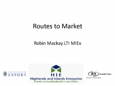 Routes to Market