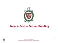 Keys to Native Nation Building PowerPoint PPT Presentation