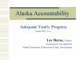 Alaska Accountability PowerPoint PPT Presentation