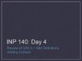 INP 140: Day 4 PowerPoint PPT Presentation