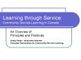 Learning through Service: Community ServiceLearning in Canada PowerPoint PPT Presentation