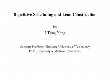 Repetitive Scheduling and Lean Construction