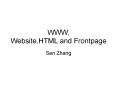 WWW,%20Website,HTML%20and%20Frontpage PowerPoint PPT Presentation