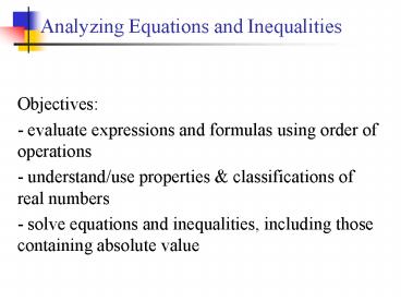 Analyzing Equations and Inequalities