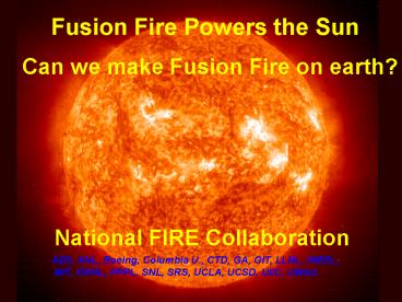 Fusion Fire Powers the Sun