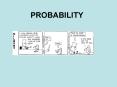 PROBABILITY PowerPoint PPT Presentation