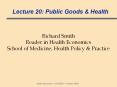 Lecture 20: Public Goods PowerPoint PPT Presentation