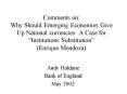 Comments on: Why Should Emerging Economies Give Up National currencies: A Case for Institutions Subs PowerPoint PPT Presentation