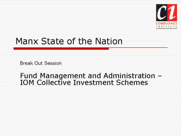 Manx State of the Nation