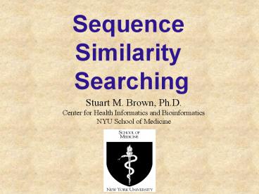 Sequence Similarity Searching