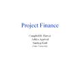 Project Finance PowerPoint PPT Presentation