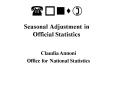 ons Seasonal Adjustment in Official Statistics PowerPoint PPT Presentation