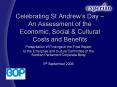 Celebrating St Andrews Day An Assessment of the Economic, Social PowerPoint PPT Presentation