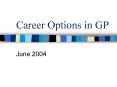 Career Options in GP PowerPoint PPT Presentation