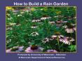 How to Build a Rain Garden PowerPoint PPT Presentation