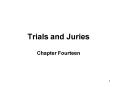 Trials and Juries PowerPoint PPT Presentation