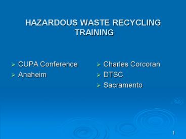 HAZARDOUS WASTE RECYCLING TRAINING