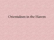 Orientalism in the Harem
