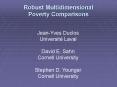 Robust Multidimensional Poverty Comparisons PowerPoint PPT Presentation