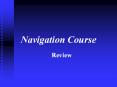 AUXNAV Review PowerPoint PPT Presentation