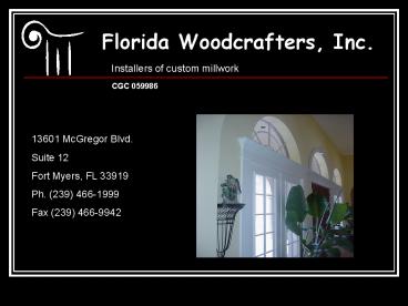 Florida Woodcrafters, Inc.