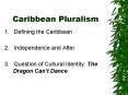 Caribbean Pluralism PowerPoint PPT Presentation