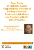 Road Show to highlight Social Responsibility Projects of the Department of Environmental Affairs and PowerPoint PPT Presentation
