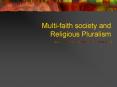 Multifaith society and Religious Pluralism PowerPoint PPT Presentation
