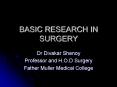 BASIC RESEARCH IN SURGERY PowerPoint PPT Presentation