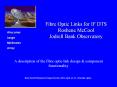 Fibre Optic Links for IF DTS Roshene McCool Jodrell Bank Observatory PowerPoint PPT Presentation