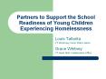 Partners to Support the School Readiness of Young Children Experiencing Homelessness PowerPoint PPT Presentation