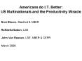 Americans do I.T. Better: US Multinationals and the Productivity Miracle PowerPoint PPT Presentation