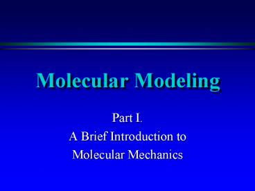 Molecular Modeling