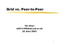 Grid vs. PeertoPeer PowerPoint PPT Presentation