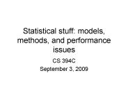 Statistical stuff: models, methods, and performance issues