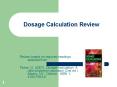 Dosage Calculation Review PowerPoint PPT Presentation