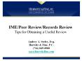 IMEPeer ReviewRecords Review Tips for Obtaining a Useful Review PowerPoint PPT Presentation