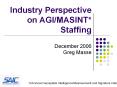 Industry Perspective on AGIMASINT Staffing December 2006 Greg Masse PowerPoint PPT Presentation