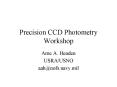 Precision CCD Photometry Workshop PowerPoint PPT Presentation