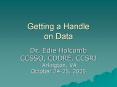 Getting a Handle on Data PowerPoint PPT Presentation