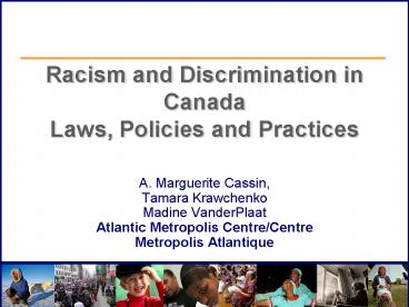Racism and Discrimination in Canada Laws, Policies and Practices