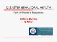 DISASTER BEHAVIORAL HEALTH PowerPoint PPT Presentation