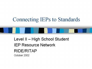 Connecting IEPs to Standards