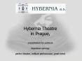 Hybernia Theatre in Prague, presentation for partners ingenious synergy perfect theatre, brilliant p PowerPoint PPT Presentation