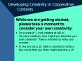 Developing Creativity in Cooperative Contexts PowerPoint PPT Presentation