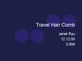 Travel Hair Comb PowerPoint PPT Presentation