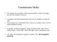 Transmission Media PowerPoint PPT Presentation