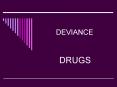 DEVIANCE PowerPoint PPT Presentation
