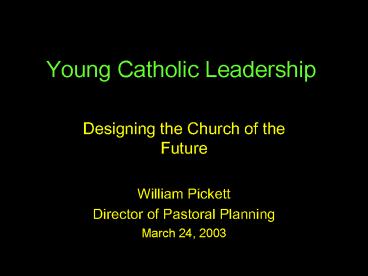 Young Catholic Leadership